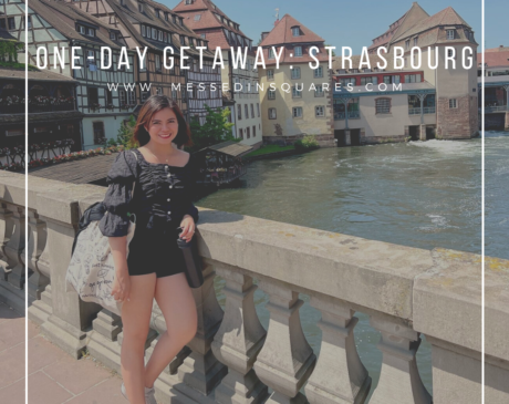 One-Day Getaway: Strasbourg, France - Messed In Squares