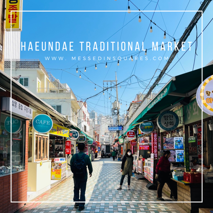 One-Day Getaway: Haeundae Traditional Market